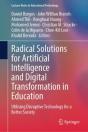 Radical Solutions For Artificial Intelligence And Digital Transformation In Education - Preview