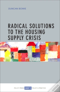 Capa do artigo Radical Solutions To The Housing Supply Crisis