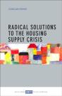 Radical Solutions To The Housing Supply Crisis - Preview