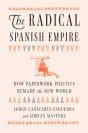 Radical Spanish Empire - Preview