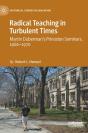 Radical Teaching In Turbulent Times - Preview