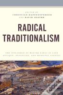 Radical Traditionalism