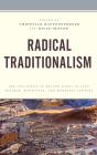 Radical Traditionalism - Preview