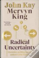 Radical Uncertainty