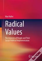Radical Values