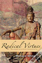 Radical Virtues