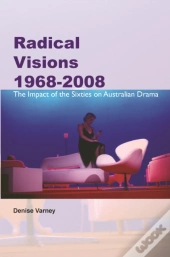 Radical Visions 1968-2008
