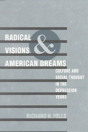 Radical Visions And American Dreams - Preview