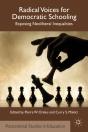 Radical Voices For Democratic Schooling - Preview