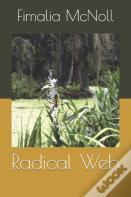 Radical Web