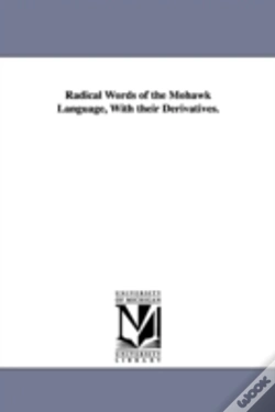 Capa do artigo Radical Words Of The Mohawk Language, With Their Derivatives.