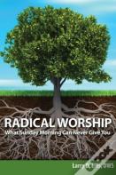 Radical Worship