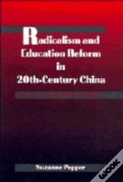 Capa do artigo Radicalism And Education Reform In 20th-Century China