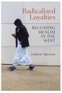 Radicalized Loyalties - Preview