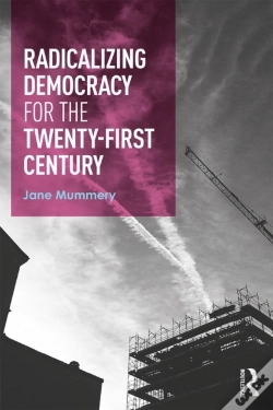 Capa do artigo Radicalizing Democracy For The Twenty-First Century