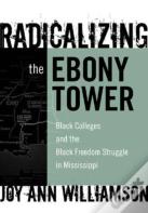Radicalizing The Ebony Tower