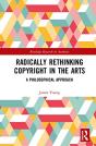 Radically Rethinking Copyright In The Arts - Preview