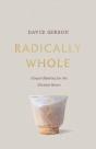 Radically Whole - Preview