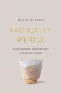 Radically Whole - Preview