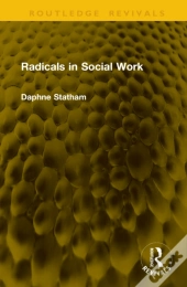Radicals In Social Work