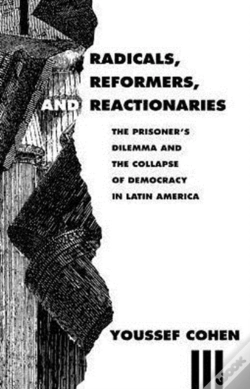 Capa do artigo Radicals, Reformers, And Reactionaries