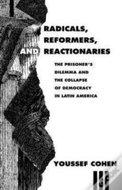 Capa do artigo Radicals, Reformers, And Reactionaries