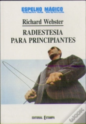 Capa do artigo Radiestesia para Principiantes