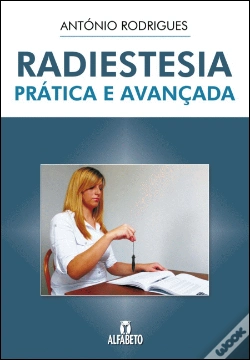 Capa do artigo Radiestesia - Prática e Avançada