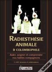 Radiesthesie Animale Et Colombophilie
