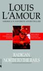 Radigan And North To The Rails (2-Book Bundle) - Preview