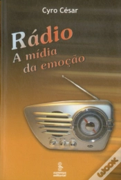 Capa do artigo Rádio - A Mídia da Emoção