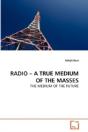 Radio - A True Medium Of The Masses - Preview