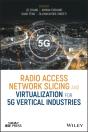 Radio Access Network Slicing And Virtualization For 5g Vertical Industries - Preview
