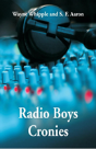 Radio Boys Cronies - Preview