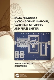Capa do artigo Radio Frequency Micromachined Switches, Switching Networks, And Phase Shifters