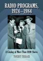 Radio Programs, 1924-1984 - Preview