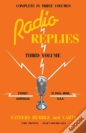 Radio Replies Vol. 3