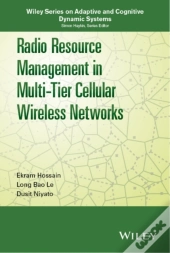 Radio Resource Management In Multi-Tier Cellular Wireless Networks