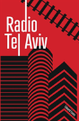 Radio Tel Aviv - Preview
