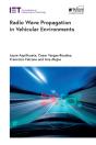 Radio Wave Propagation In Vehicular Environments - Preview