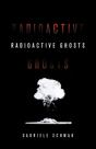 Radioactive Ghosts - Preview