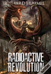 Radioactive Revolution
