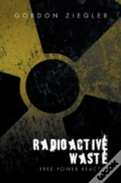 Capa do artigo Radioactive Waste - Free Power Reactor