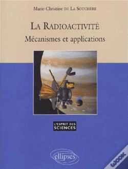 Capa do artigo Radioactivité Mécanisme Et Applications (La) - N°27