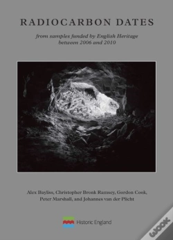 Capa do artigo Radiocarbon Dates From Samples Funded By English Heritage Between 2006 And 2010