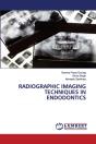 Radiographic Imaging Techniques In Endodontics - Preview