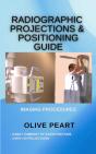 Radiographic Projections & Positioning Guide - Preview