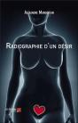 Radiographie D'Un Désir - Preview