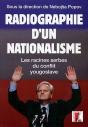 Radiographie D'Un Nationalisme ; Les Racines Serbes Du Conflit Yougoslave - Preview