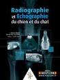 Radiographie Et Échographie Du Chien Et Du Chat - Preview